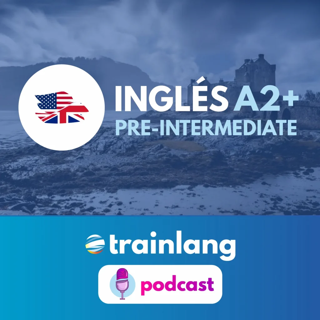 podcast ingles a2+